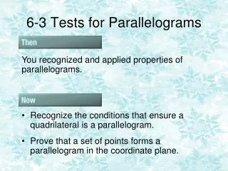 6-3 Tests for Parallelograms