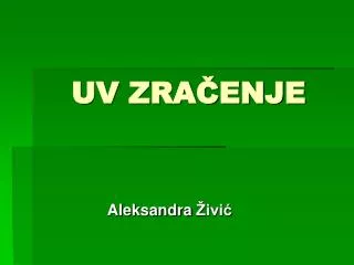 uv zra enje