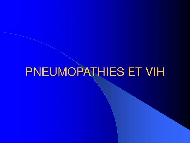pneumopathies et vih