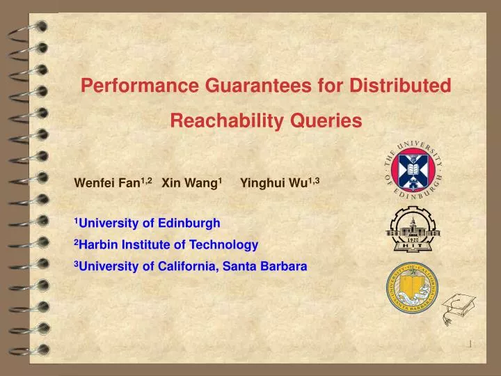 performance guarantees for distributed reachability queries