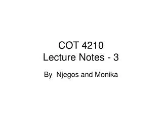 COT 4210 Lecture Notes - 3