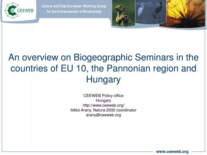 an overview on biogeographic seminars in the countries of eu 10 the pannonian region and hungary