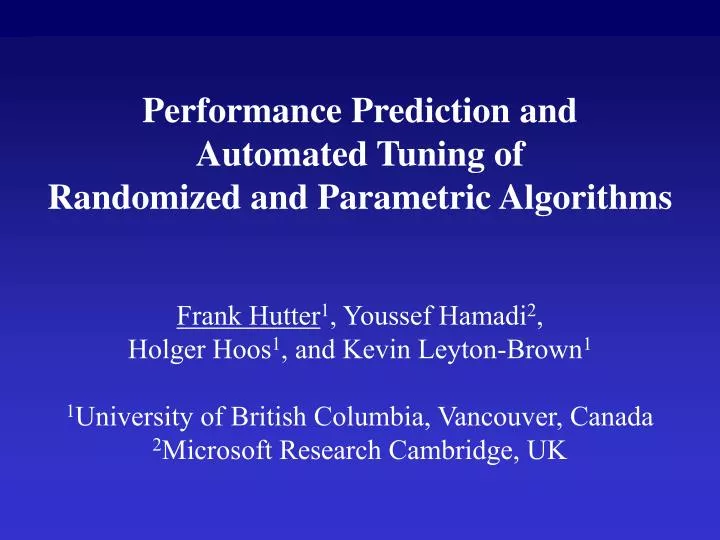 performance prediction and automated tuning of randomized and parametric algorithms