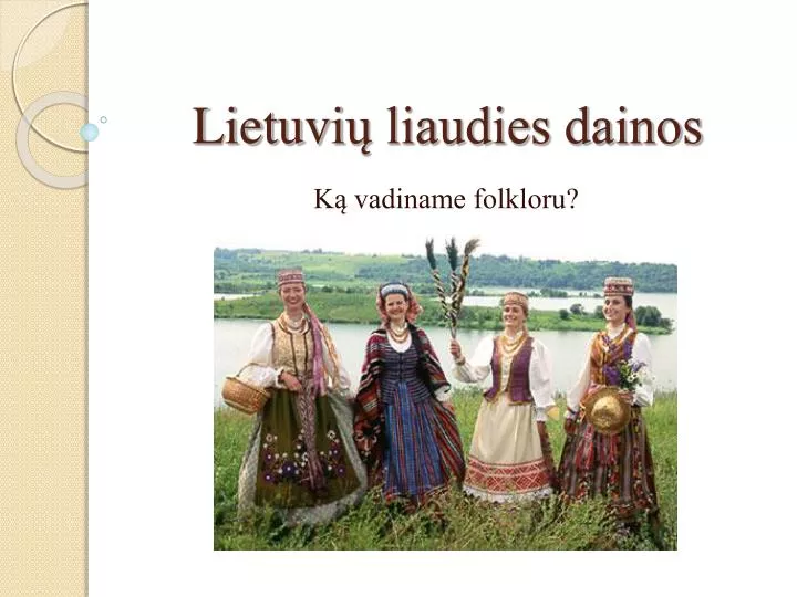 lietuvi liaudies dainos