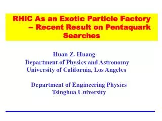 RHIC As an Exotic Particle Factory 	-- Recent Result on Pentaquark Searches