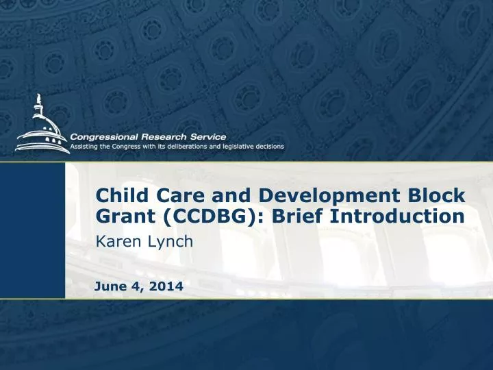 child care and development block grant ccdbg brief introduction