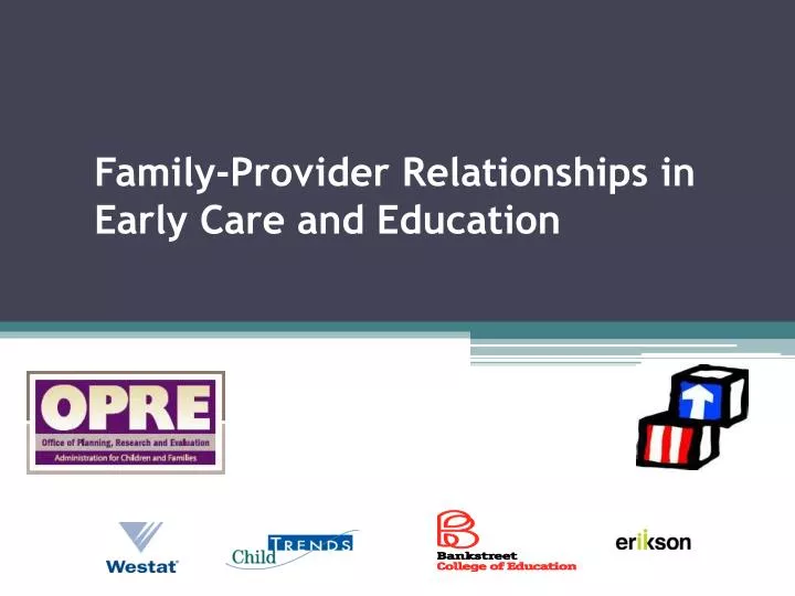 family provider relationships in early care and education
