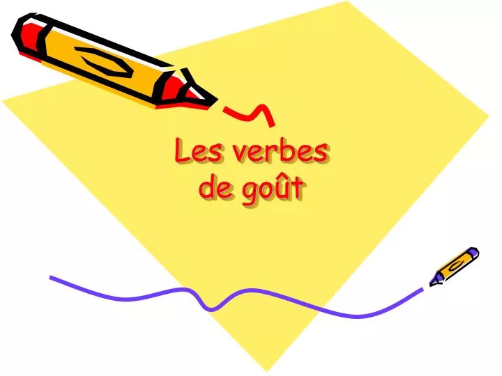 les verbes de go t