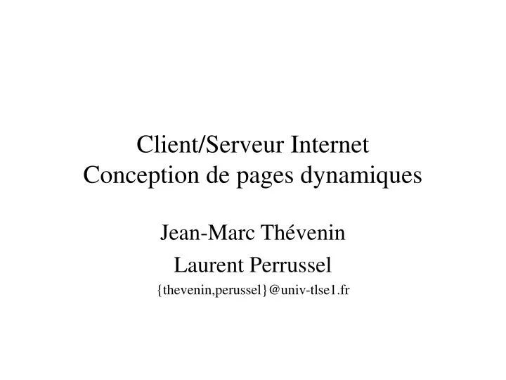 client serveur internet conception de pages dynamiques