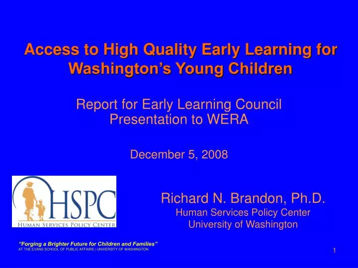 report for early learning council presentation to wera december 5 2008