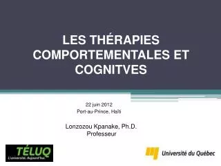 les th rapies comportementales et cognitves