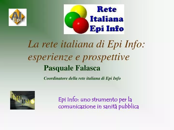 la rete italiana di epi info esperienze e prospettive