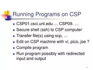 Running Programs on CSP
