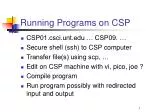 Running Programs on CSP: A Guide to SSH, Compilation, and File Transfer - slide 1