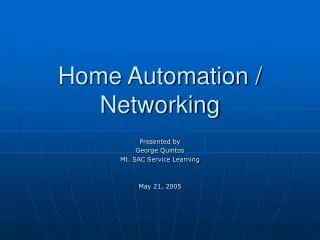 Home Automation / Networking