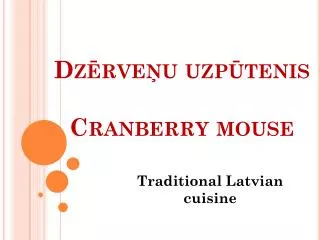 Dz?rve?u uzp?tenis Cranberry mouse