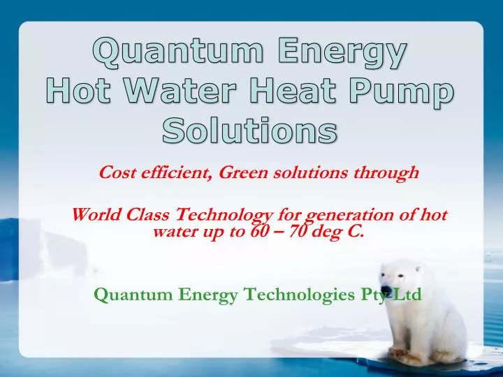 quantum energy hot water heat pump solutions