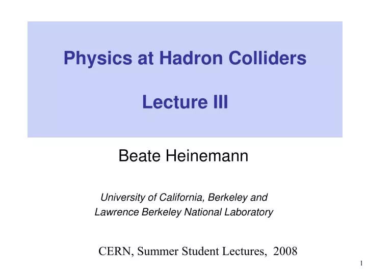 physics at hadron colliders lecture iii