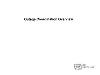 Outage Coordination Overview