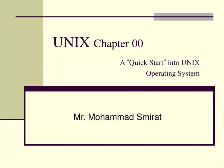 unix chapter 00 a quick start into unix operating system
