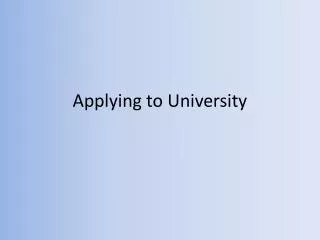 Applying to University