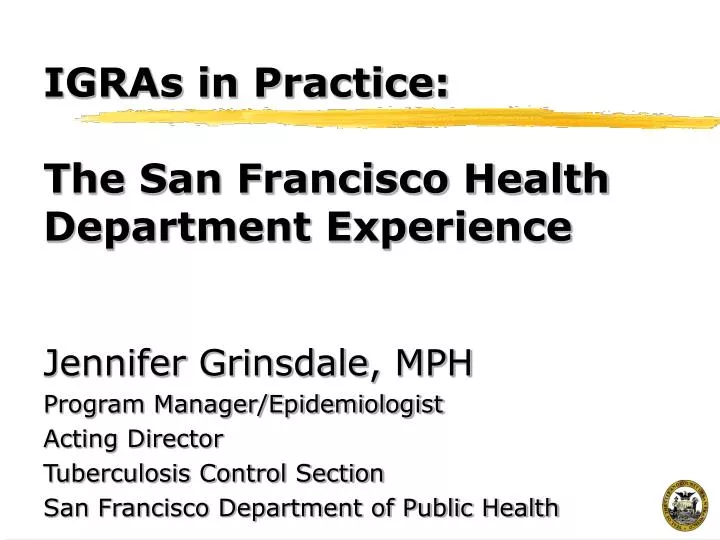 igras in practice the san francisco health department experience