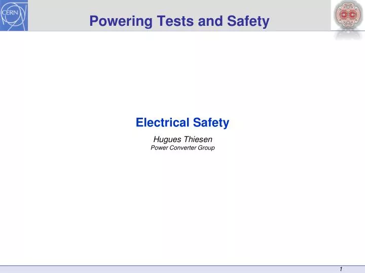 powering tests and safety