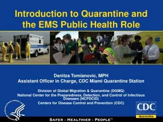 Introduction to Quarantine and the EMS Public Health Role