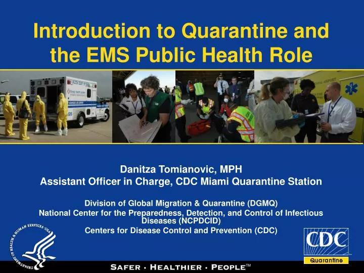 introduction to quarantine and the ems public health role
