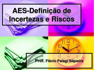 aes defini o de incertezas e riscos