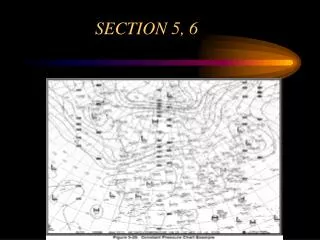 SECTION 5, 6