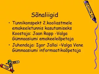 s naliigid