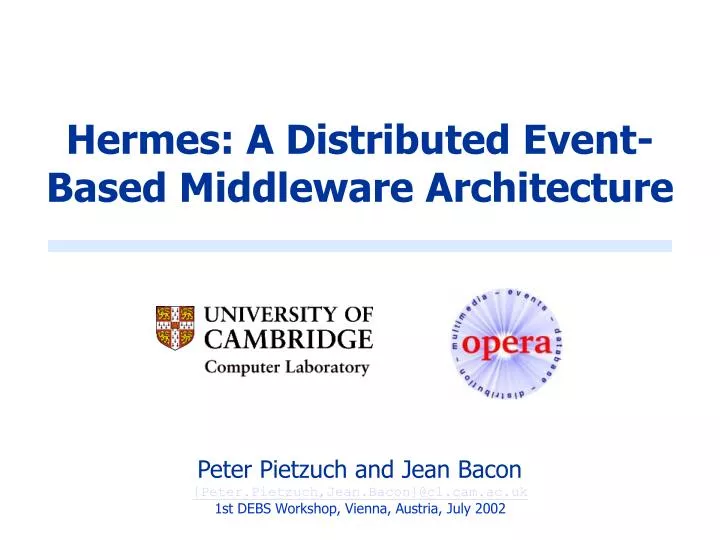 hermes a distributed event based middleware architecture