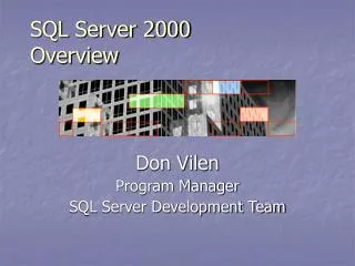 SQL Server 2000 Overview