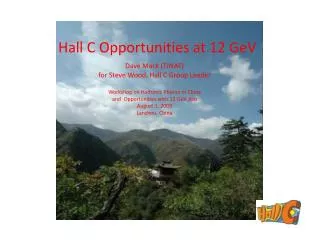 Hall C Opportunities at 12 GeV