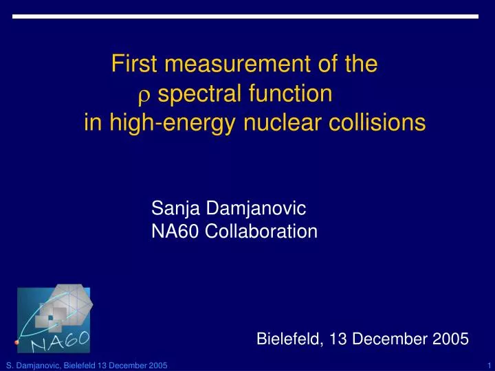 first measurement of the spectral function in high energy nuclear collisions