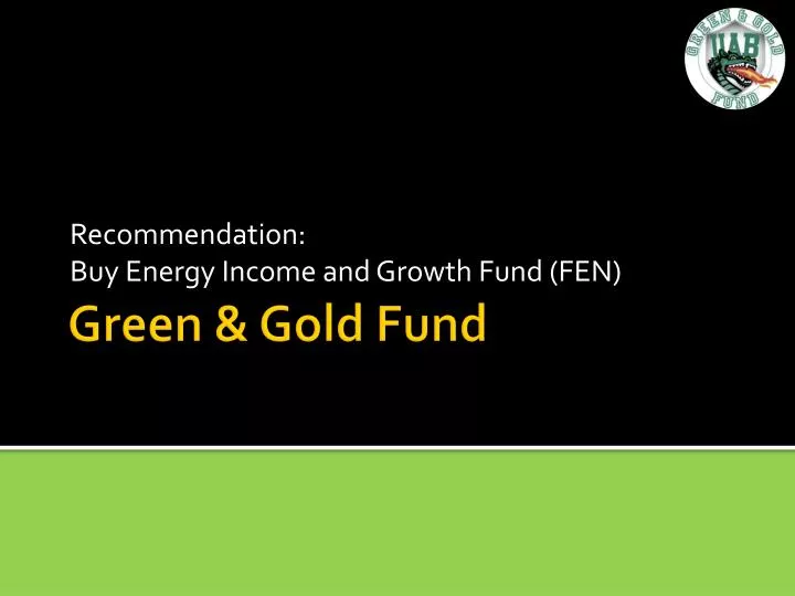 recommendation buy energy income and growth fund fen