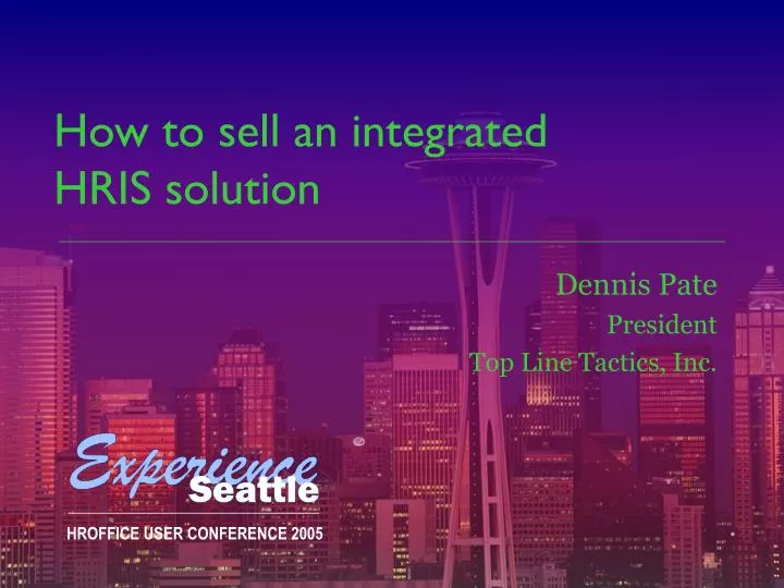 how to sell an integrated hris solution