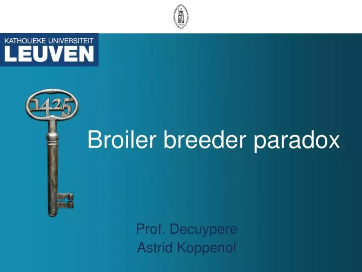 broiler breeder paradox