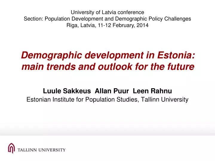 demographic development in estonia main trends and outlook for the future