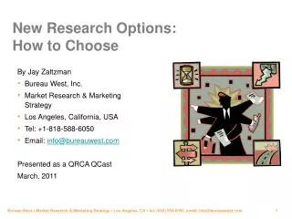 New Research Options: How to Choose