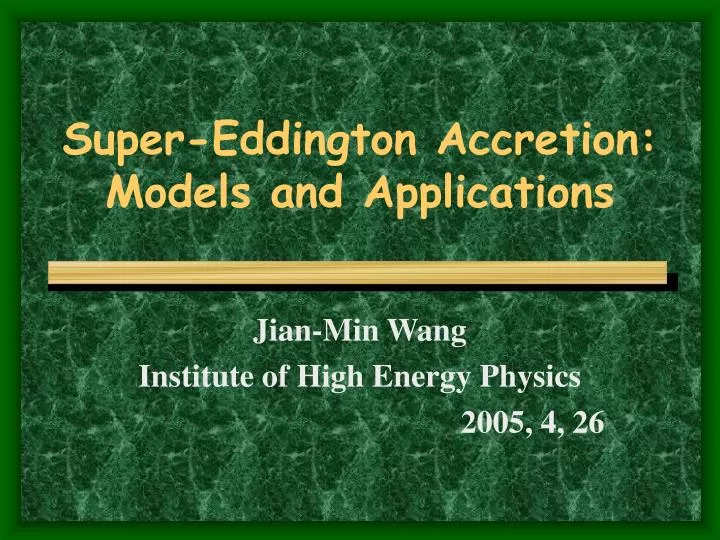 super eddington accretion models and applications