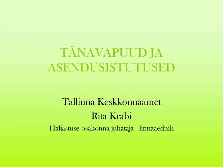 t navapuud ja asendusistutused