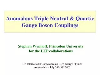 Anomalous Triple Neutral &amp; Quartic Gauge Boson Couplings