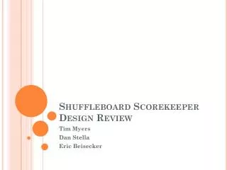 Shuffleboard Scorekeeper Design Review