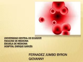 universidad central de ecuador facultad de medicina escuela de medicina hospital enrique garc s