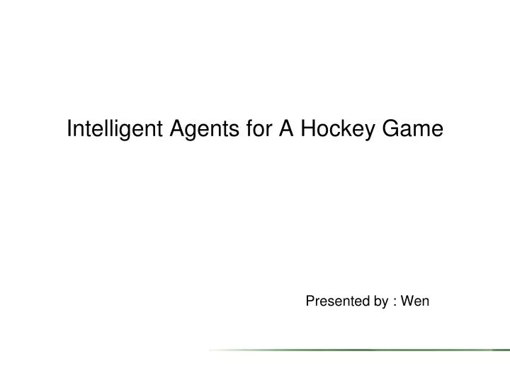 intelligent agents for a hockey game