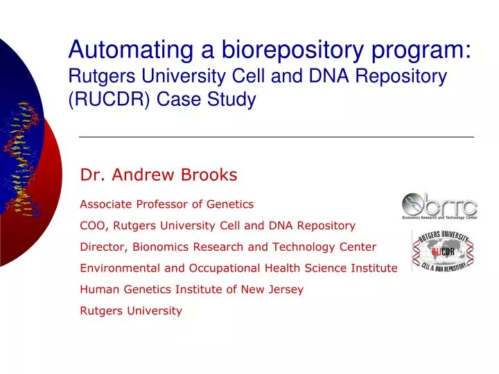 automating a biorepository program rutgers university cell and dna repository rucdr case study