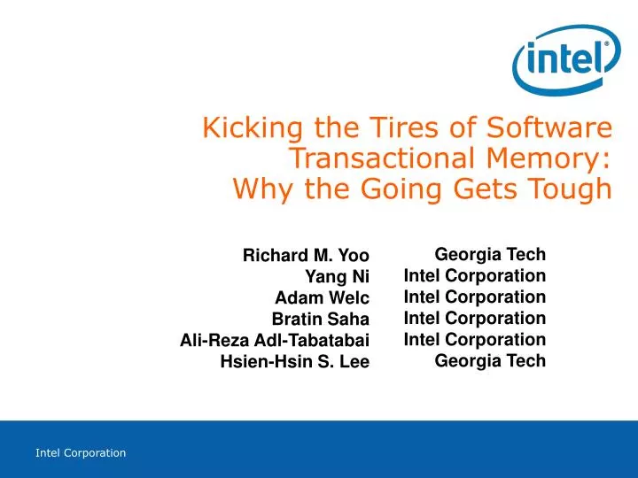 kicking the tires of software transactional memory why the going gets tough