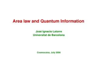 Area law and Quantum Information